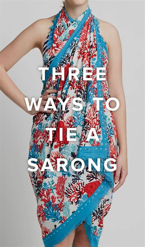 Try These 3 Creative Ways to Wear a Sarong - Vera Bradley Blog | How to ...