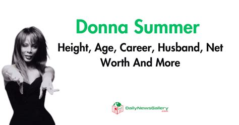 Donna Summer Height, Age, Career, Husband, Net Worth And More | Daily ...