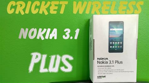 Nokia 3.1 Plus Cricket Wireless Unboxing and First Look - YouTube