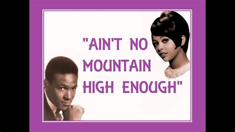 "Ain't No Mountain High Enough" (Lyrics) 💖 MARVIN GAYE 💖 TAMMI TERRELL Chords - Chordify