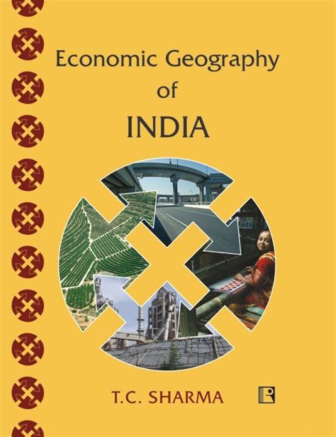 Economic Geography of India - Buy Economic Geography of India by Sharma T C Online at Best ...