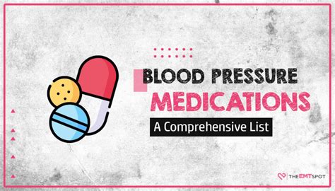 Blood Pressure Medications: A Comprehensive List - TheEMTSpot