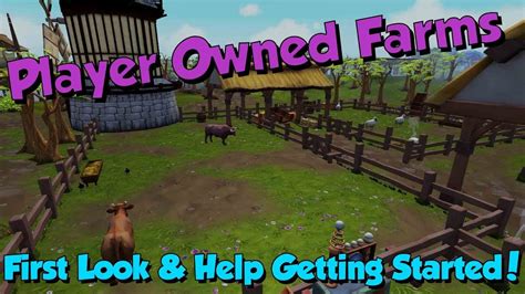 New! Player Owned Farms! [Runescape 3] First look & Help! - YouTube