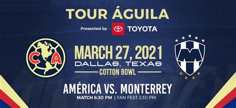 Club América vs. C.F. Monterrey | Fair Park