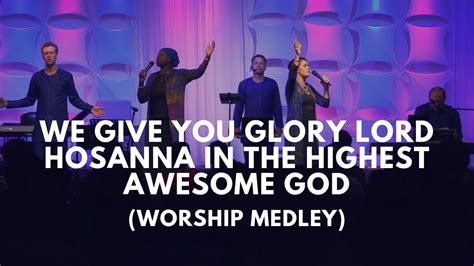 Vinesong - We Give You Glory / Hosanna / Awesome God (LIVE) - YouTube