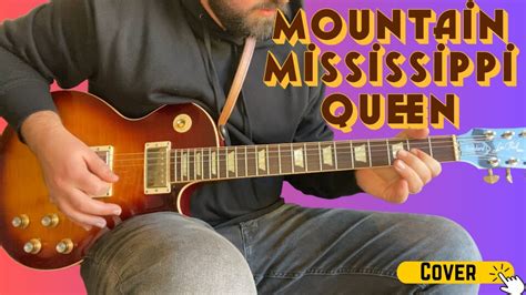 Mississippi Queen by Mountain | Guitar Cover - YouTube