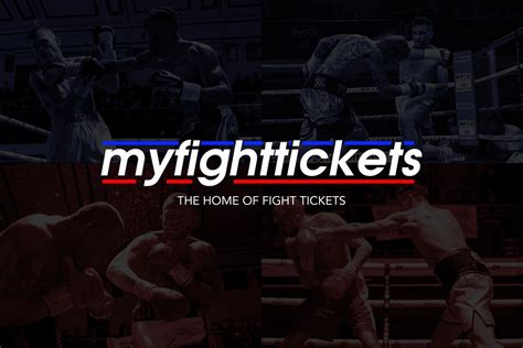 MYFIGHTTICKETS.COM - Boxing Tickets, Mma Tickets