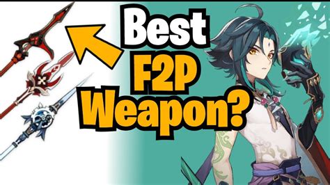 THE BEST F2P WEAPONS FOR XIAO | Patch 1.3 | Genshin Impact - YouTube