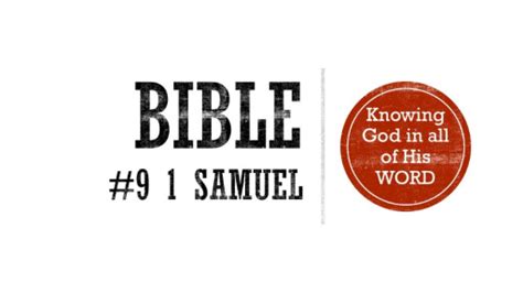 1 Samuel - Logos Sermons