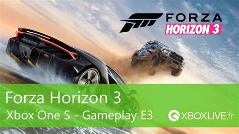 Forza Horizon 3 - Gameplay - Xbox One S - YouTube