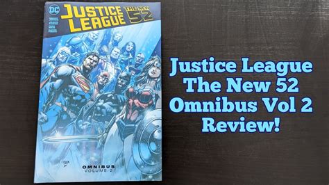 Justice League New 52 Omnibus Volume 2 Review - YouTube