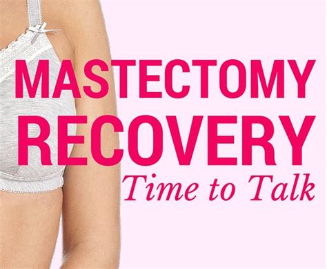 Mastectomy Recovery: Time to Talk - Camile Blog