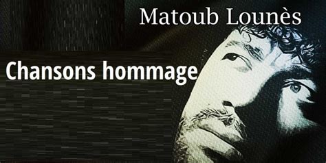 15 chansons en hommage à Matoub Lounes | Izzoran.com