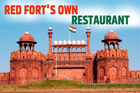 Red Fort Restaurant Delhis Lal Qila Offers an Ideal Blend of History Culture And Food With Its ...