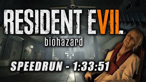 Resident Evil 7 Speedrun in 1:33:51 - YouTube