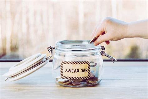 The Swear Jar Rules That'll Help You Stop Cursing (maybe)