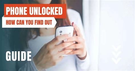 How to Know if Your Phone is Unlocked