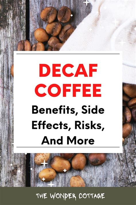 Decaf Coffee: Benefits, Side Effects, Risks, And More - The Wonder Cottage