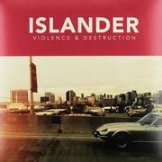 Islander - Violence & Destruction vinyl rip : Islander : Free Download, Borrow, and Streaming ...