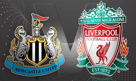 Newcastle United vs Liverpool