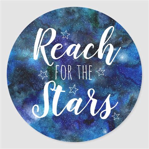 Reach for the Stars Quote Blue Galaxy Stickers | Zazzle.com | Star ...