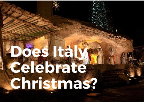 Does Italy Celebrate Christmas? (Other Celebrated HOLIDAYS!) - TravelPeri