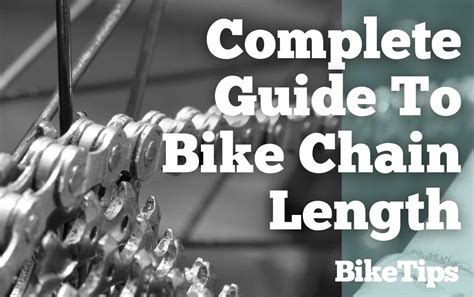 Complete Guide To Bike Chain Length: How To Size A Bike Chain