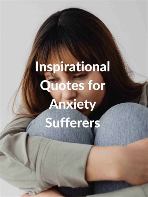 Inspirational Quotes for Anxiety Sufferers - They Are The Future