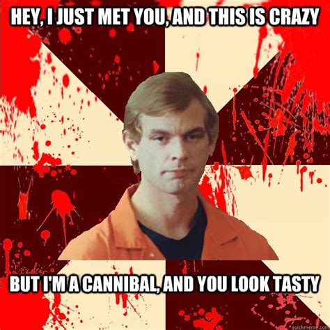 Jeffrey Dahmer Funny Quotes. QuotesGram