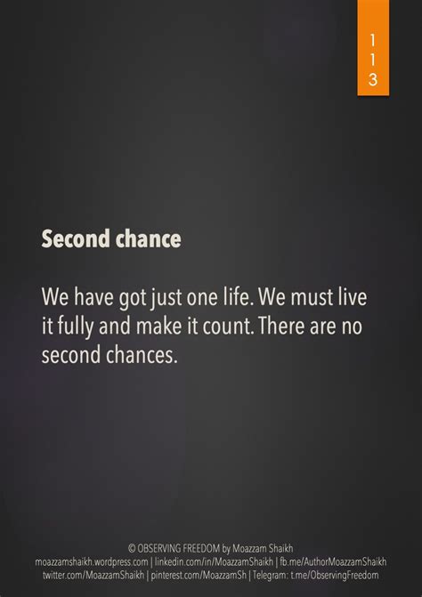 SECOND CHANCE | Chance quotes, Second chance quotes, No second chance quotes