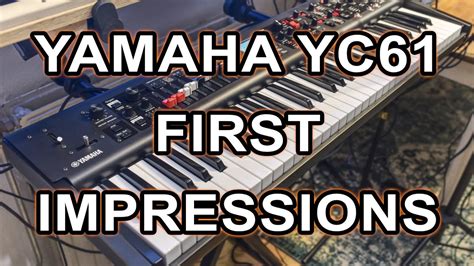 Yamaha YC61 // First impressions // First 8 live sets - YouTube