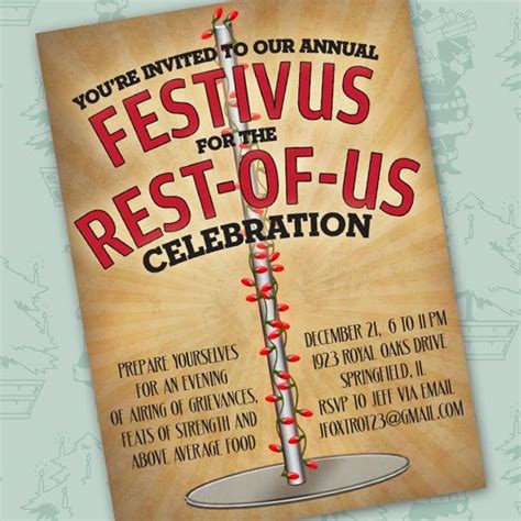festivus for the rest of us celebration festivus party | Festivus for the rest of us, Festivus ...