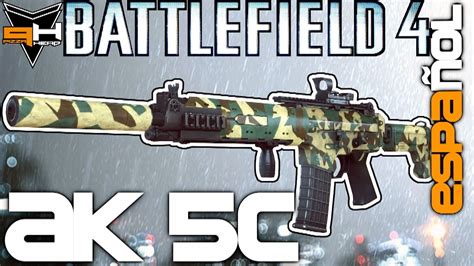 AK 5C Reseña Battlefield 4 Guía de Armas ( PizzaHead ) Battlefield 4 Gameplay [ Español ] HD ...