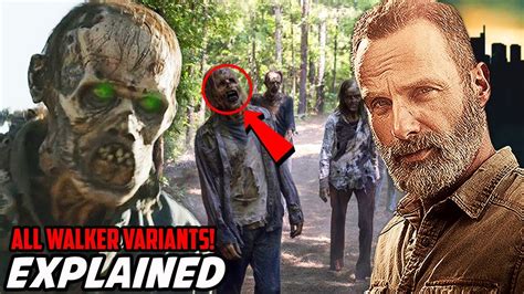 All NEW Walker Variants Explained! The Walking Dead Season 11 New Variants Reveal Explained ...