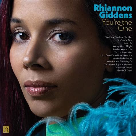 Rhiannon Giddens – You're the One Lyrics | Genius Lyrics