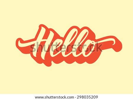 Hello Lettering Calligraphy Stock Vector (Royalty Free) 298035209 ...