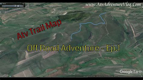 Atv Trail Map - Off Road Adventure - Ep.1 - ATV Adventure Vlog