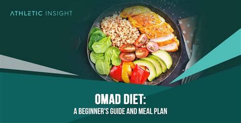 OMAD Diet: A Beginner's Guide and Meal Plan - Athletic Insight