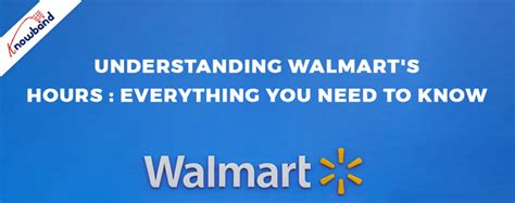 Understanding Walmart Store's Hours: Everything you need to know