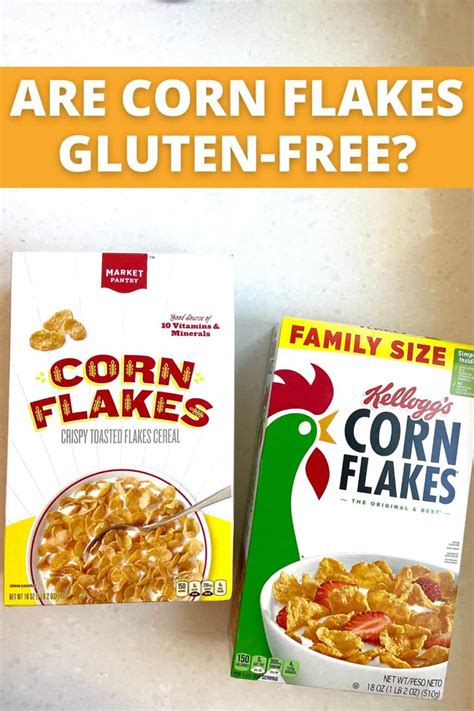 Are Corn Flakes Gluten-Free? (BRANDS THAT ARE!) - Meaningful Eats