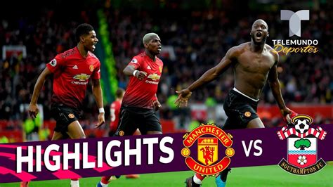 Manchester United vs. Southampton: 3-2 Goals & Highlights | Premier League | Telemundo Deportes ...