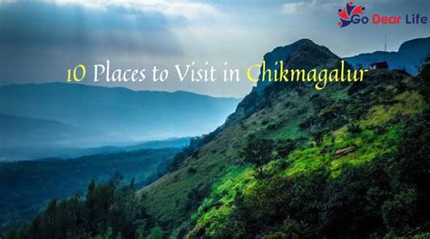 10 Best Tourist Places to Visit in Chikmagalur