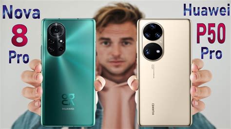 🔺Huawei Nova 8 Pro vs Huawei P50 Pro🔺 - YouTube