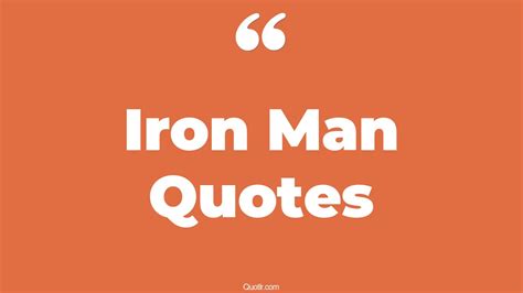 148+ Simplistic Iron Man Quotes That Will Unlock Your True Potential