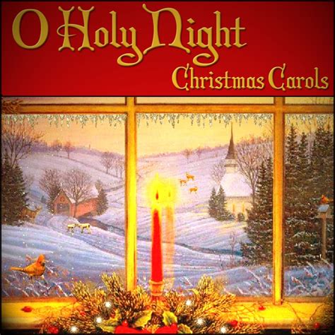 Various Artists - O Holy Night - Christmas Carols - Nostalgia Music Catalogue