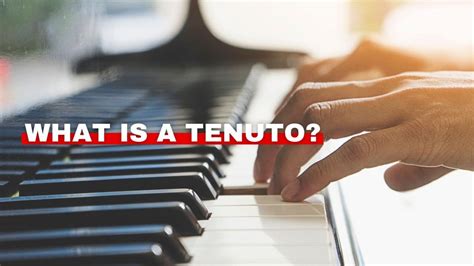 What Is Tenuto in Music? (Tenuto Definition and More) - Orchestra Central