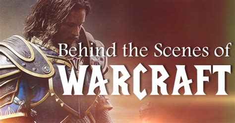 Behind the Scenes of WARCRAFT - Movieguide | Movie Reviews for Christians