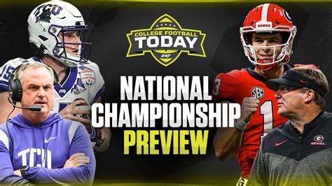 College Football Today: Georgia vs. TCU National Championship Preview + Prediction - Win Big Sports