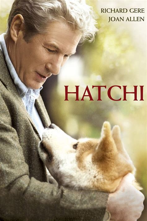 Hachiko: A Dog's Story (2009) | A dog's tale, Dog movies, Good movies