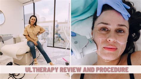 Ultherapy Review and What the procedure is like - YouTube